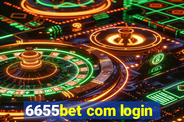 6655bet com login